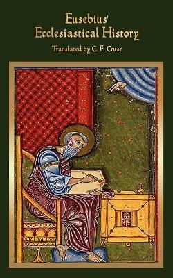 Eusebius' Ecclesiastical History - Eusebius Pamphilus - cover