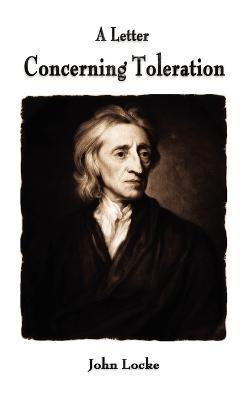 A Letter Concerning Toleration - John Locke - cover