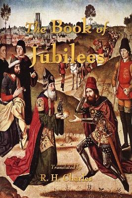 The Book of Jubilees - R H Charles - cover