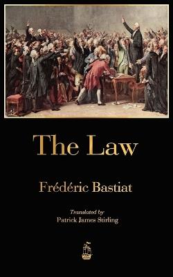 The Law - Frederic Bastiat - cover