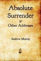 Absolute Surrender - Andrew Murray - cover