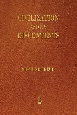 Civilization and Its Discontents - Sigmund Freud - cover