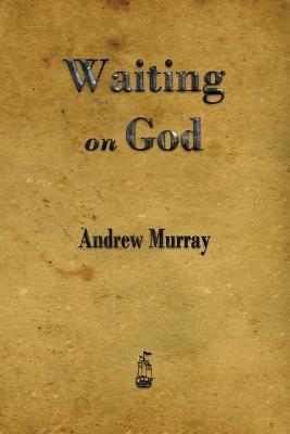 Waiting on God - Andrew Murray - cover