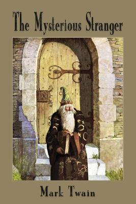 The Mysterious Stranger - Mark Twain - cover