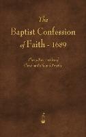 The Baptist Confession of Faith 1689 - Various - cover