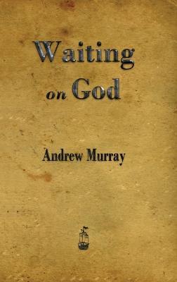 Waiting on God - Andrew Murray - cover