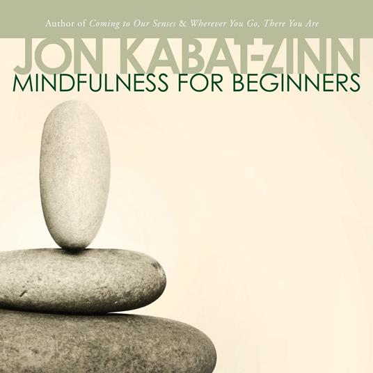 Mindfulness for Beginners