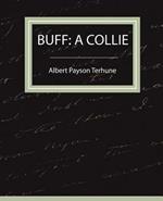 Buff: A Collie - A Story