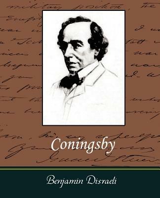 Coningsby - Benjamin Disraeli - cover