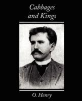 Cabbages and Kings - Henry O - cover