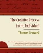 The Creative Process in the Individual - Thomas Troward