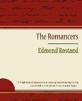 The Romancers - Rostand Edmond Rostand,Edmond Rostand - cover