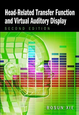 Head-related Transfer Function and Virtual Auditory Display - Bosun Xie - cover