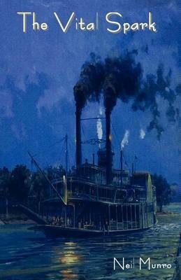 The Vital Spark - Neil Munro - cover
