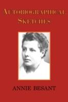 Autobiographical Sketches - Annie Besant - cover