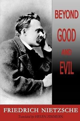 Beyond Good and Evil - Friedrich Wilhelm Nietzsche - cover