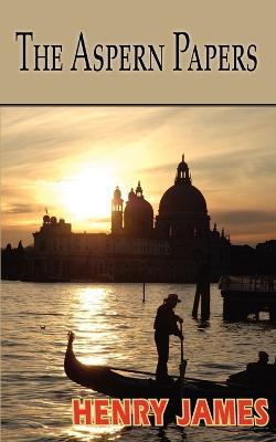 The Aspern Papers - Henry James - cover