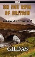 On the Ruin of Britain - Gildas - cover
