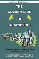 The Golden Lion of Granpere - Anthony Trollope - cover