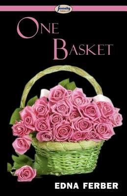 One Basket - Edna Ferber - cover