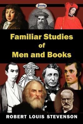 Familiar Studies of Men and Books - Robert Louis Stevenson - cover