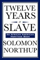 Twelve Years a Slave - Solomon Northup - cover
