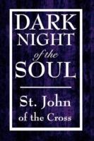 Dark Night of the Soul - John Of the Cross St John of the Cross,St John of the Cross - cover