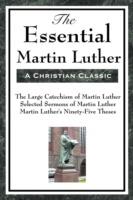 The Essential Martin Luther - Martin Luther - cover