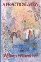 A Practical View - William Wilberforce - cover