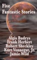 Five Fantastic Stories