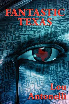 Fantastic Texas - Lou Antonelli - cover