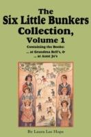 The Six Little Bunkers Collection, Volume 1: ...at Grandma Bell's; ...at Aunt Jo's - Laura Lee Hope,Edward Stratemeyer - cover