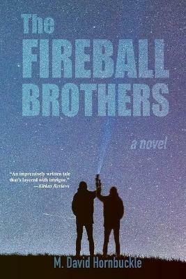 Fireball Brothers - M David Hornbuckle - cover