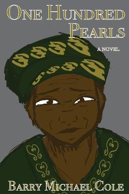 One Hundred Pearls - Barry M Cole - cover