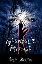 Grendel's Mother