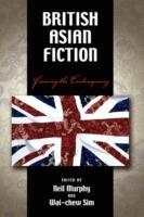British Asian Fiction: Framing the Contemporary - cover