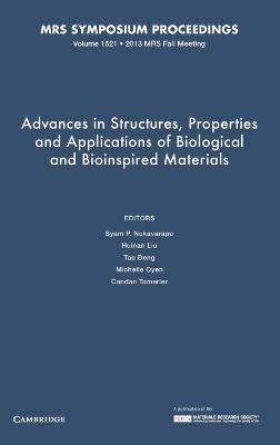 Advances in Structures, Properties and Applications of Biological and Bioinspired Materials: Volume 1621 - cover