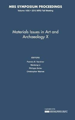 Materials Issues in Art and Archaeology X: Volume 1656 - cover