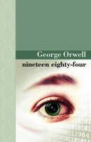 Nineteen Eighty Four - George Orwell - cover