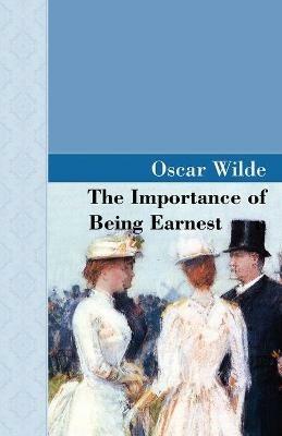 The Importance of Being Earnest - Oscar Wilde - cover