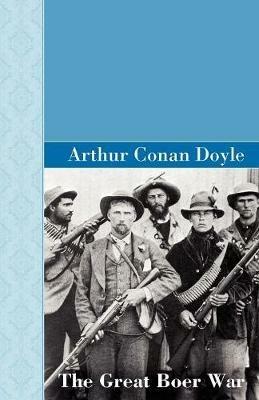 The Great Boer War - Arthur Conan Doyle - cover