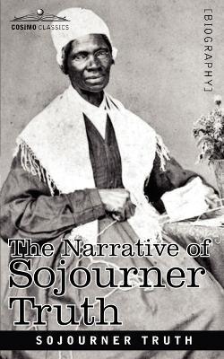 The Narrative of Sojourner Truth - Sojourner Truth - cover