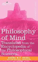 Philosophy of Mind: Translated from the Encyclopedia of the Philosophical Sciences