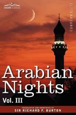 Arabian Nights, in 16 Volumes: Vol. III