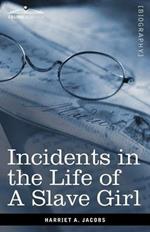 Incidents in the Life of a Slave Girl