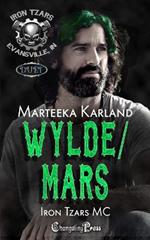 Wylde/Mars Duet: A Bones MC Romance