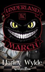 March: A Bad Boys MC Romance