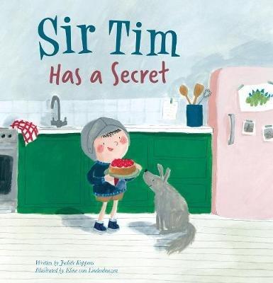 Sir Tim Has a Secret - Judith Koppens - cover