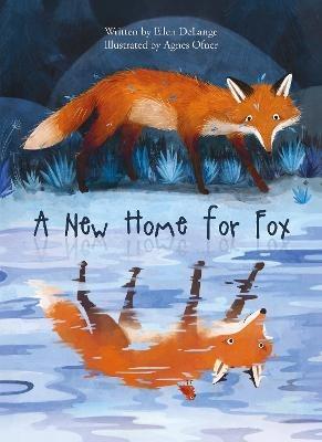 A New Home for Fox - Ellen DeLange - cover