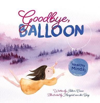 Goodbye, Balloon - Adam Ciccio - cover